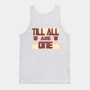 Till All Are One Tank Top